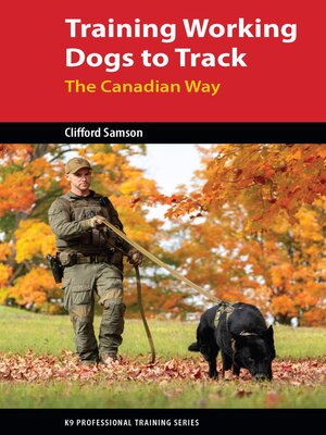 cover image of Training Working Dogs to Track
